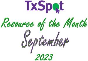 TxSpot's September 2023 Resource of the Month